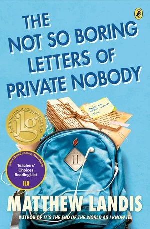 The Not-So-Boring Letters of Private Nobody Book Cover